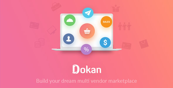 Dokan Pro - Multi Vendor Marketplace Plugin & eCommerce Solution 3.7.23 + Booking Nulled - WeaPlay 1 Dokan Pro – Multi Vendor Marketplace Plugin & eCommerce Solution 3.7.23 + Booking Nulled – WeaPlay