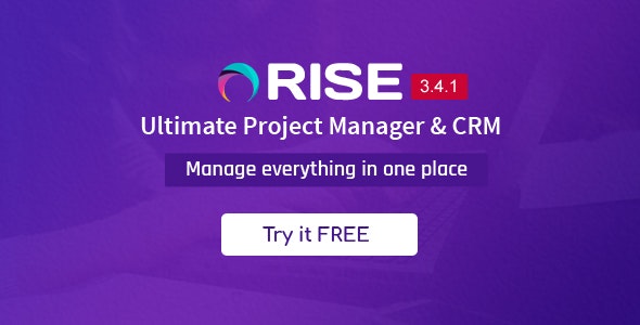 rise 3 4 1 nulled ultimate project manager crm