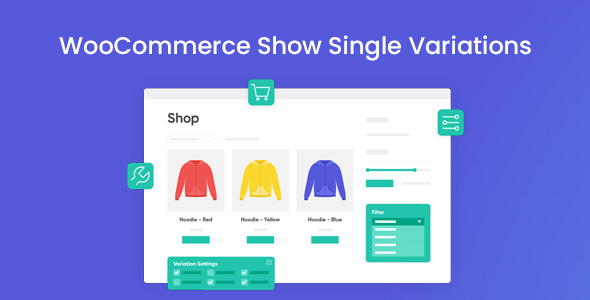 Iconic WooCommerce Show Single Variations 1.13.0 Nulled