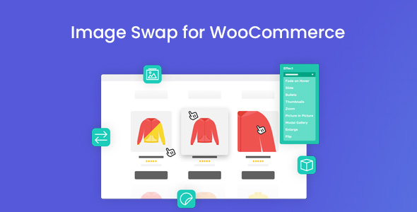 Image Swap for WooCommerce 2.7.1 Nulled