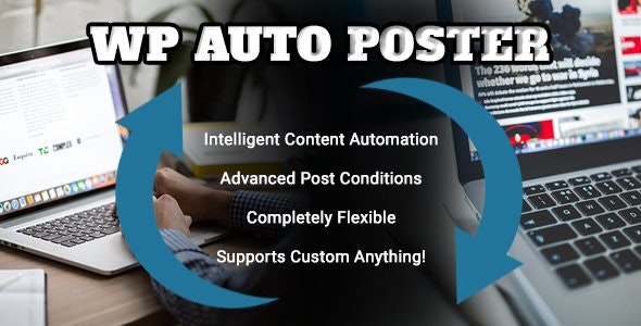 wp auto poster 2 3 automate your site to publish modify and recycle content automatically